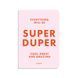 Блокнот "SUPER DUPER" рожевий orner-1293 фото 1